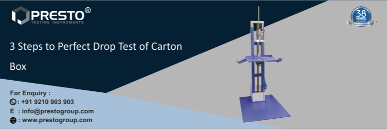3 Steps to Perfect Drop Test of Carton Box